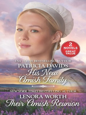 cover image of His New Amish Family ; Their Amish Reunion
